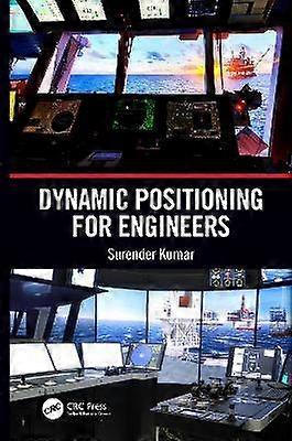 Dynamic Positioning for Engineers