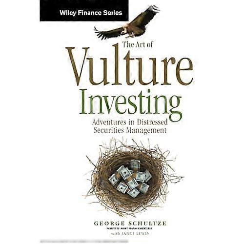 Kunsten å gribb investering: Eventyr i distressed Securities Management