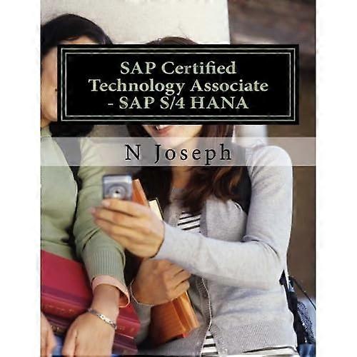 SAP Certified Technology Associate - SAP S/4HANA