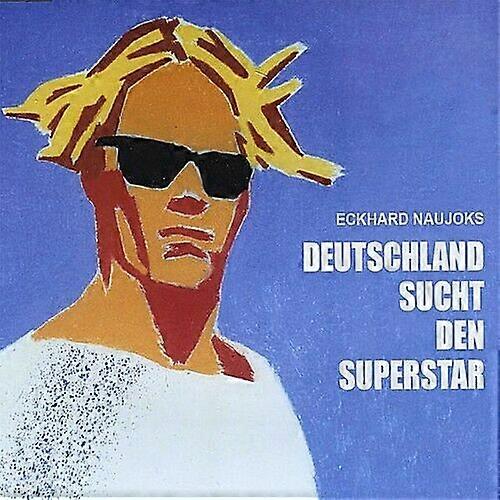 Eckhard Naujoks Deutschland Sucht Den Supersta CD