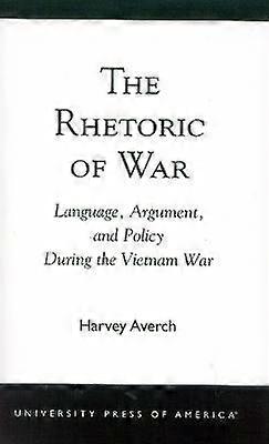 La retórica de la guerra