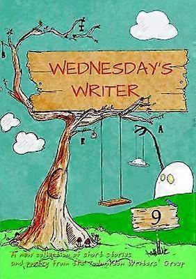 Wednesday's Writer 9