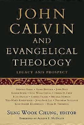 John Calvin și teologia evanghelică