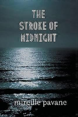 The Stroke of Midnight