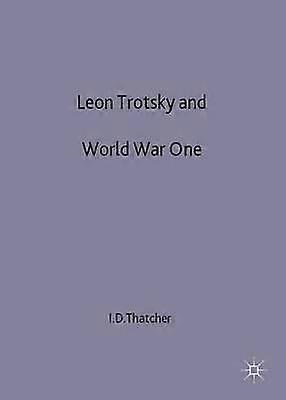 Leon Trotsky and World War One