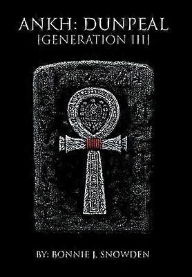 Ankh Dunpeal Génération III