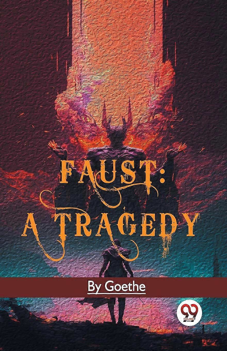 Faust A Tragedy Paperback Book