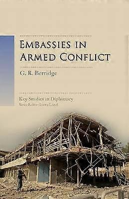 Embassies in Armed Conflict