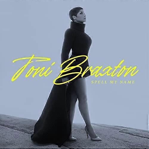 Toni Braxton - Spell My Name [CD]