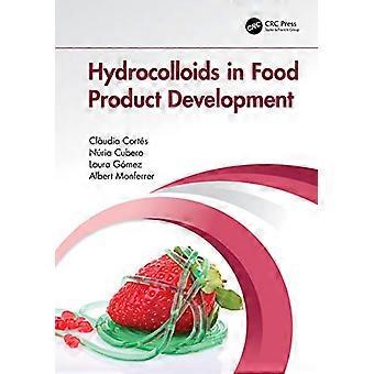 Hydrocolloids in Food Product Development