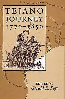 Tejano Journey 1770-1850