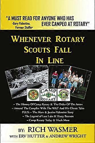 Whenever Rotary Scouts Fall in Line