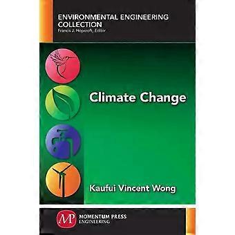 Climate Change - Kaufui Vincent Wong