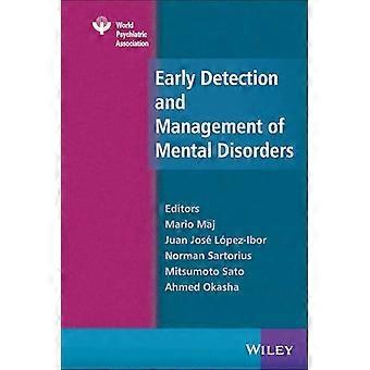 Early Detection and Management of Mental Disorders