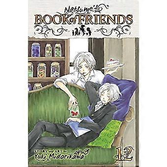 Natsumes Book of Friends Vol. 12 Volume 12