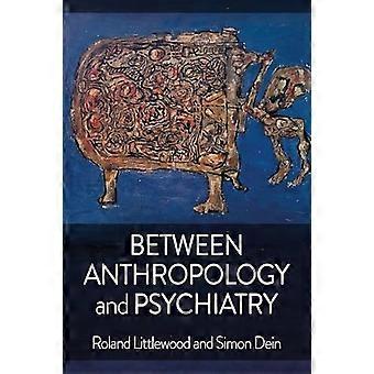 Between Anthropology and Psychiatry