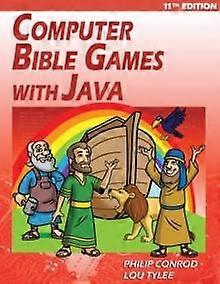 Computer Bible Games With Java - 11th Edition A Java Jfc Swing Gui Game Programm - BibleByte Books - Paperback - en Book