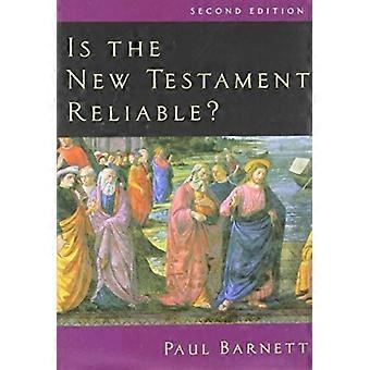 Is The New Testament Reliable - Paul Barnett - Paperback - en Book