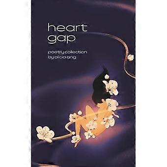 Heart Gap: Poetry Collection