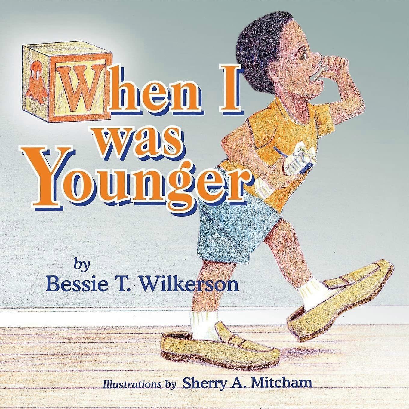 When i was younger