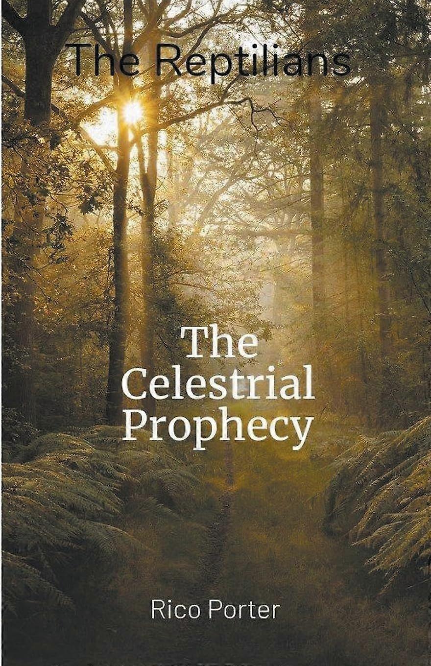 The celestrial prophecy