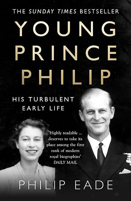 Young Prince Philip by Philip Eade Paperback Book