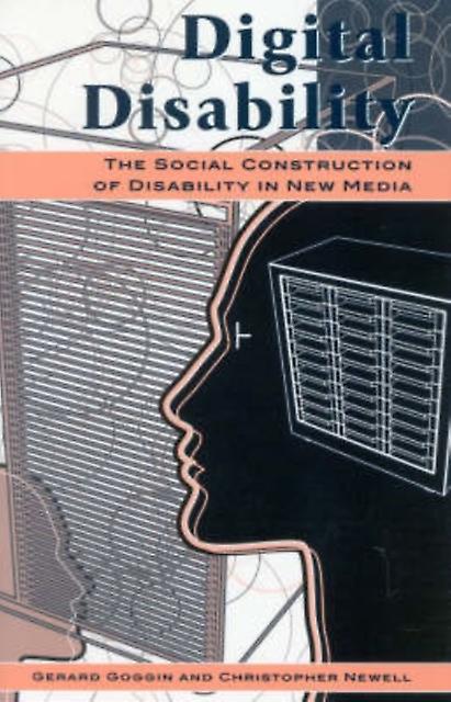 Digital Disability by Gerard Goggin Paperback Book