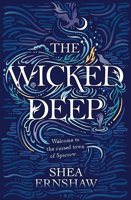 The Wicked Deep by Shea Ernshaw Paperback