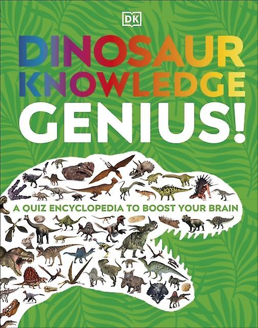 Dinosaur Knowledge Genius by DK Paperback Book