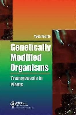 Genetically Modified Organisms