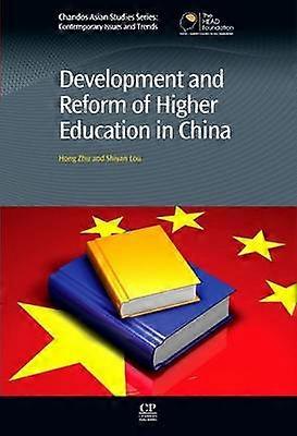 Development and Reform of Higher Education in China