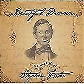 Beautiful Dreamer - The Songs of Stephen Foster CD (2004)