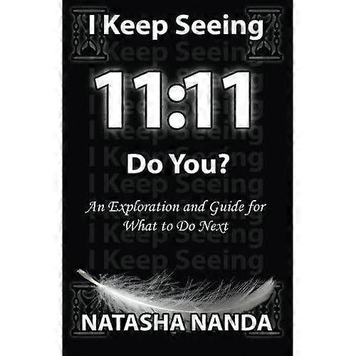 I Keep Seeing 11: 11 Do You?