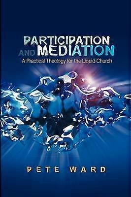 Participation and Mediation