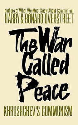 The War Called Peace