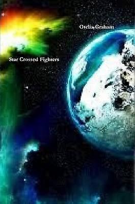 Star Crossed Fighters