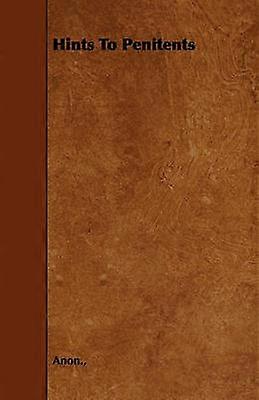 Hints To Penitents