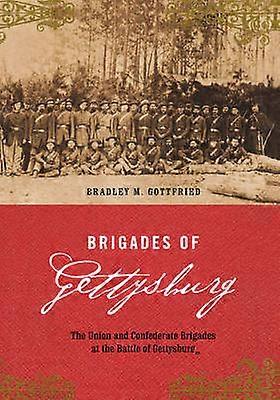 Brigades Of Gettysburg