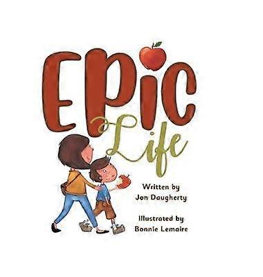 Epic Life