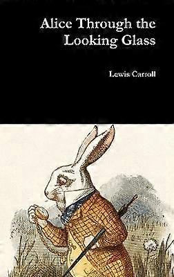 Alice Through the Looking Glass