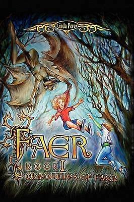 Faer Chronicles of Faer