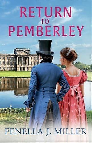 Return To Pemberley by Fenella J Miller Paperback