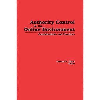 Authority Control In The Online Environment Considerations And Practices - Barbara Tillett - Hardcover - en Book