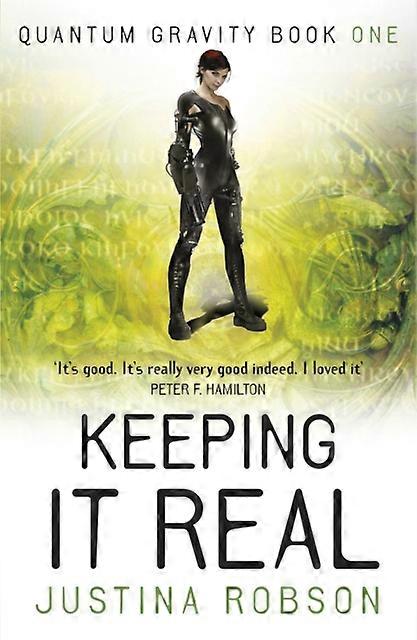 Keeping It Real - Justina Robson