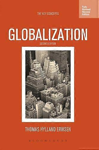 Globalization The Key Concepts