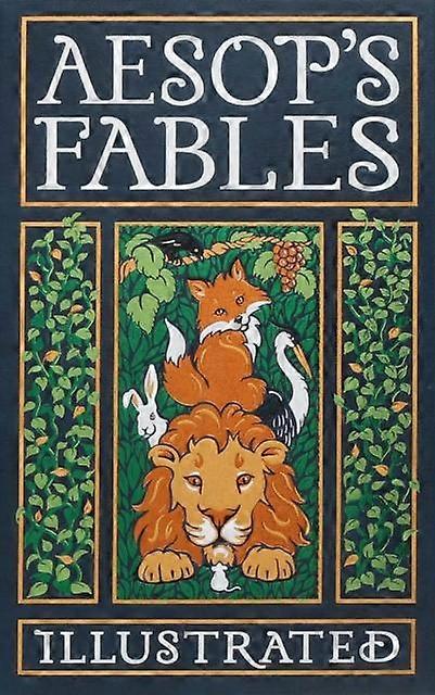 Aesop's Fables Illustrated - Aesop