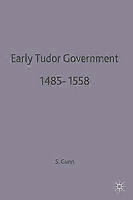 Early Tudor Government 14851558