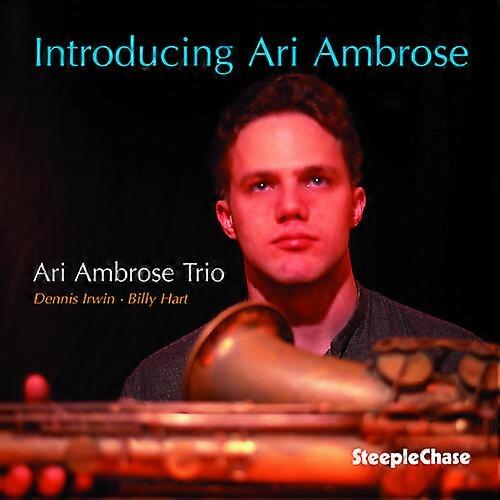 Ari Ambrose - Introducing Ari Ambrose  [COMPACT DISCS] USA import