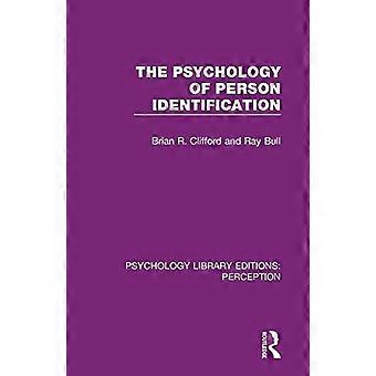 Psykologien bag personidentifikation (Psykologi bibliotek udgaver: Perception)
