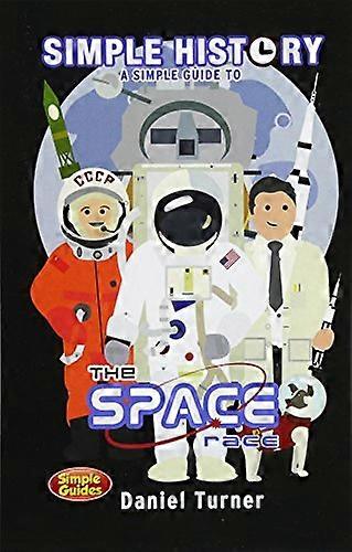 Simple History: The Space  - Race